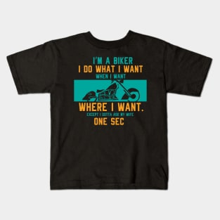 BIKER: I'm A Biker Kids T-Shirt